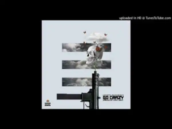 Billionaire Black - Go Crazy